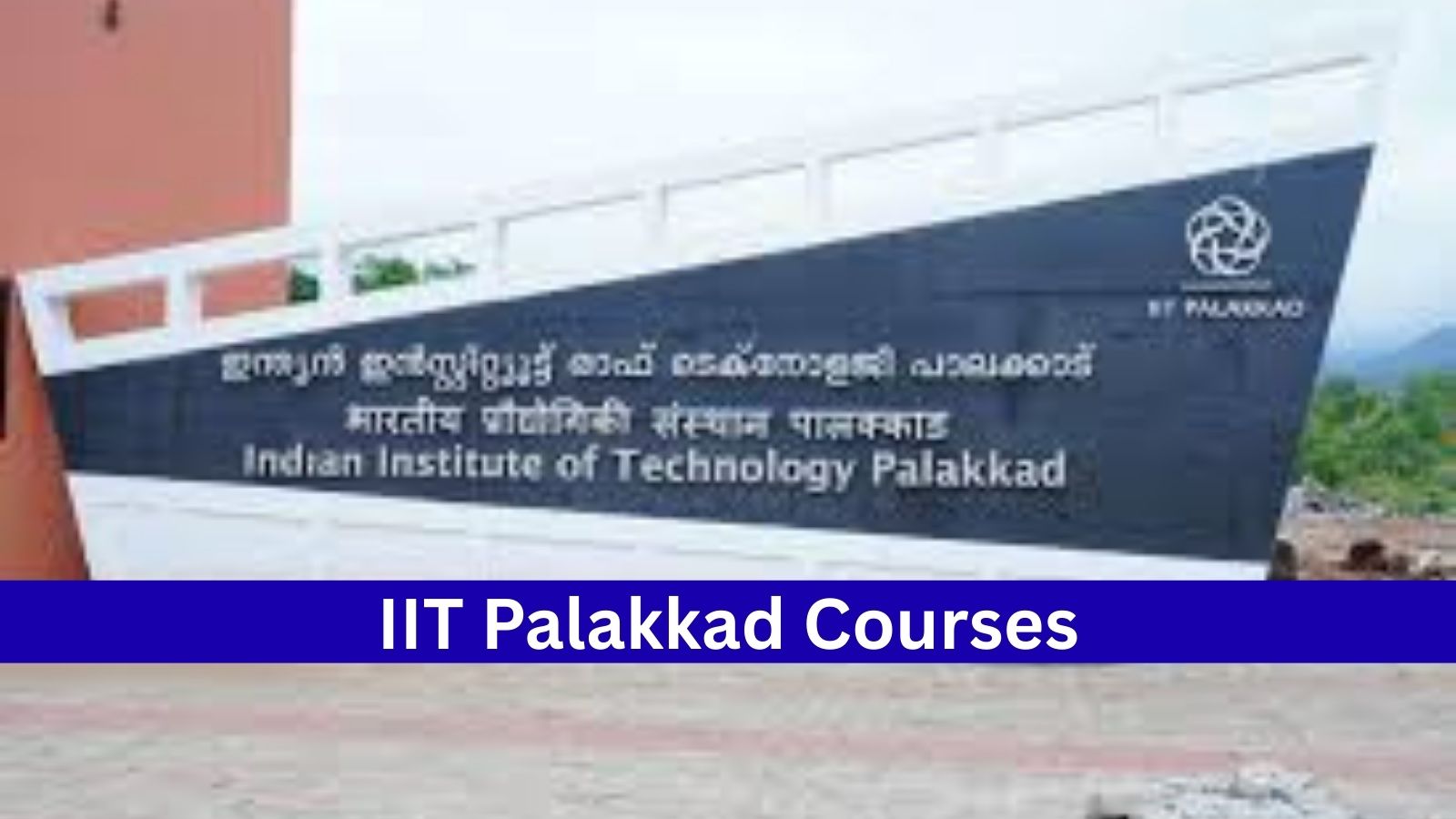 Data Science and Engineering sees sharpest rise in choice count at IIT Palakkad