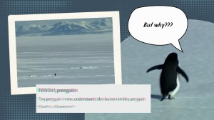 What the ‘nihilist penguin’ tells us about modern exhaustion