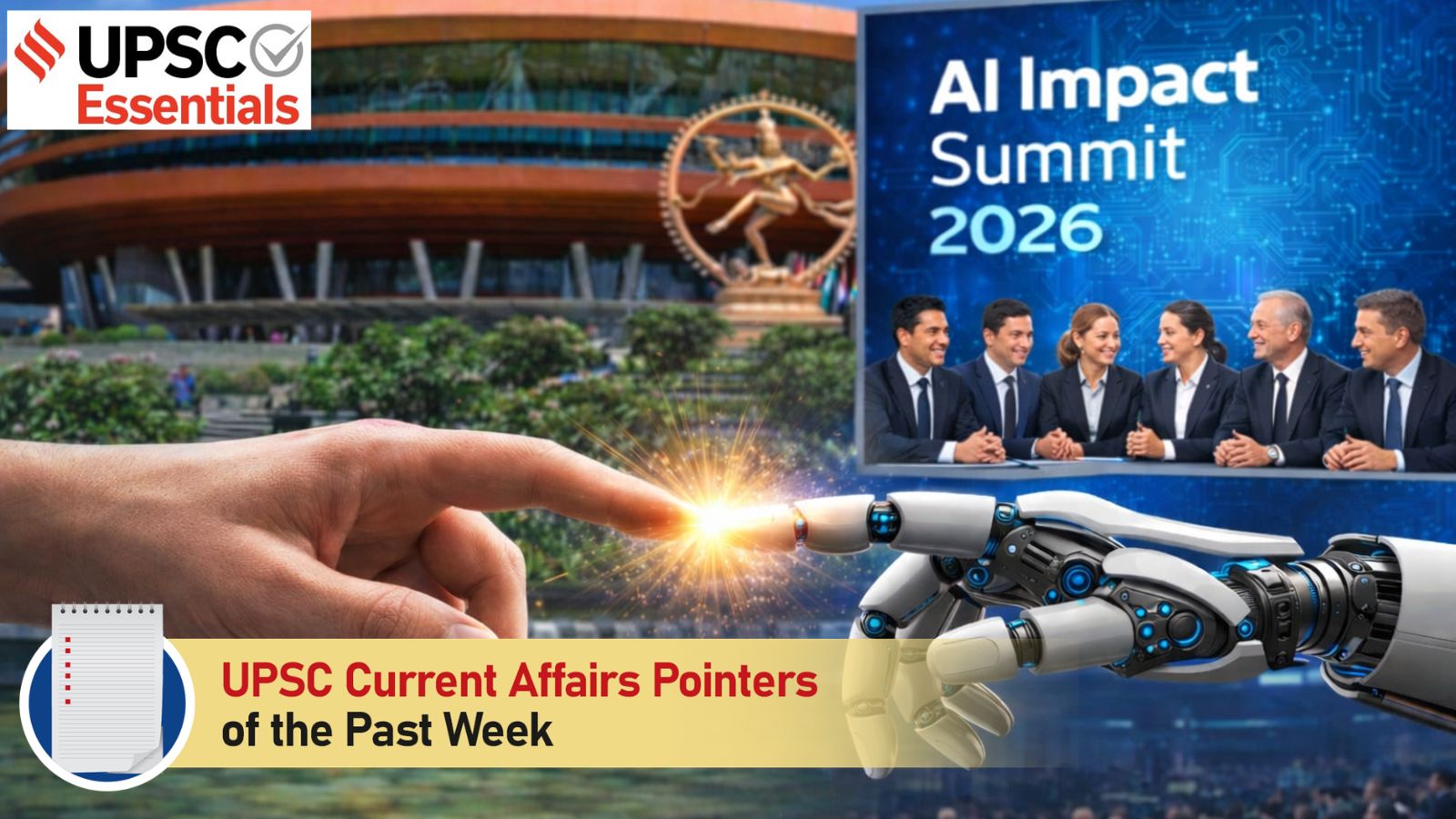 UPSC Current Affairs Pointers of the past week | February 9 to February 15, 2026