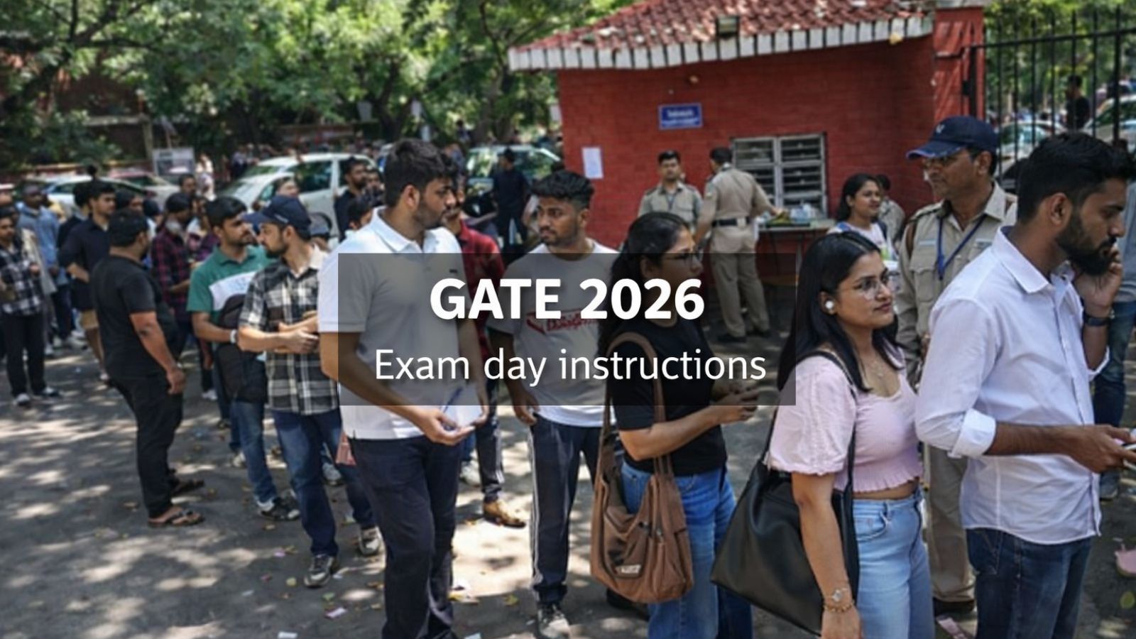 GATE 2026 Begins Today: List of documents, dress code, prohibited items and other instructions