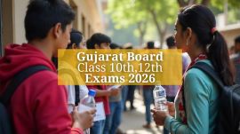 Gujarat Board HSC SSC Exams 2026