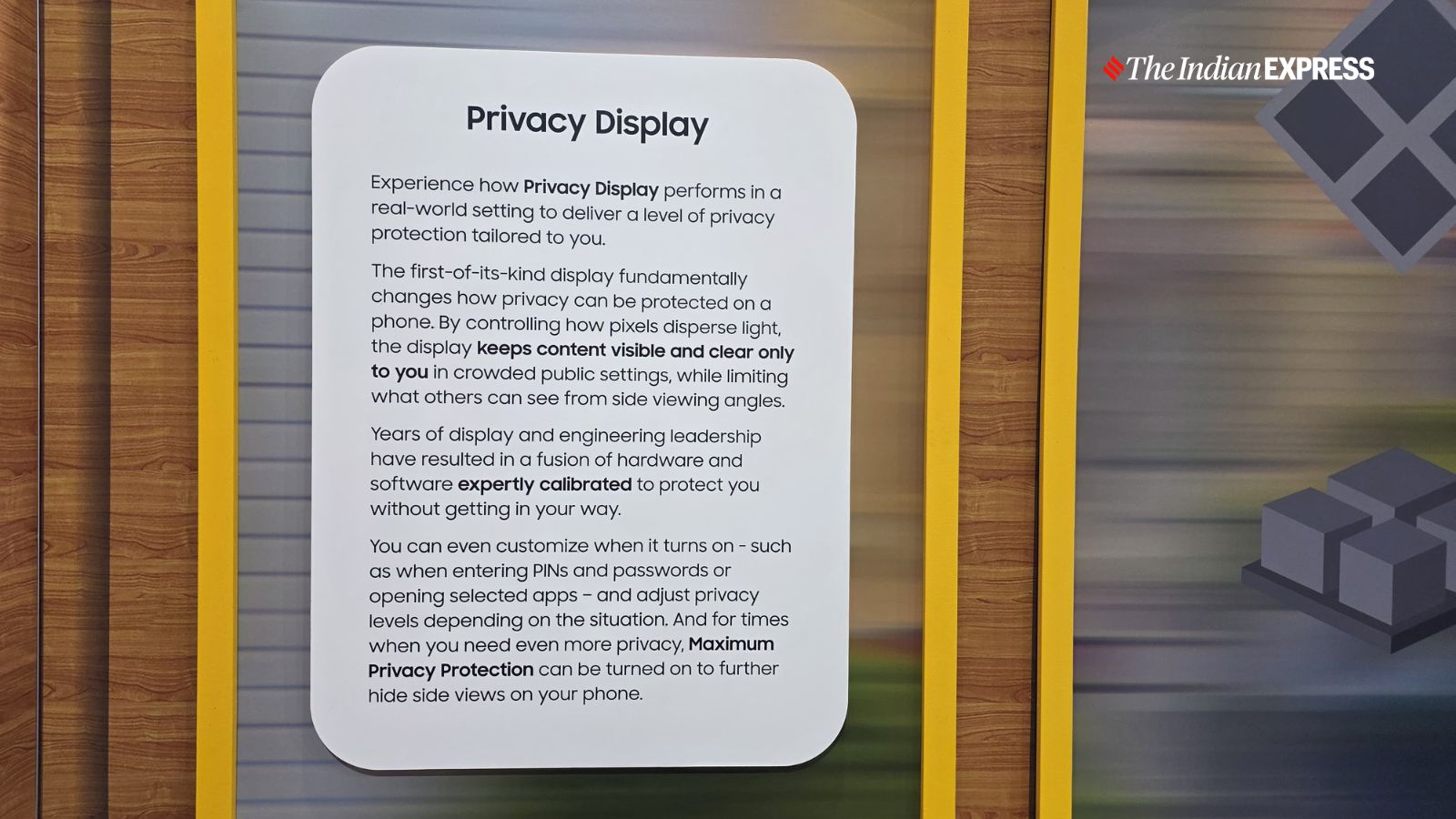 I am told that the Privacy Display feature is exclusive to the Galaxy S26 Ultra and won’t be available on the Galaxy S26 or S26 Plus.(Image: Anuj Bhatia/The Indian Express)