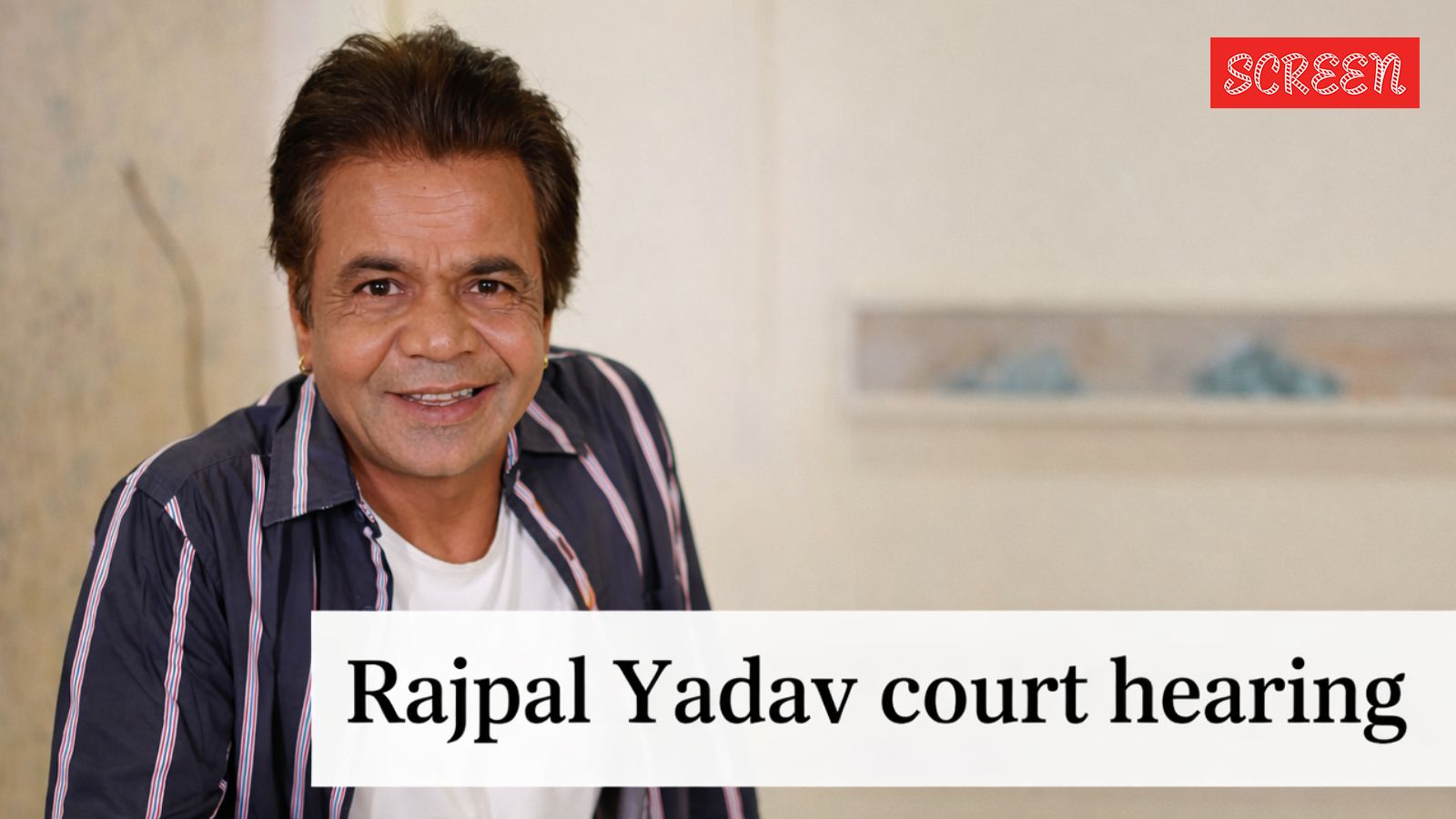 Rajpal Yadav cheque bounce case