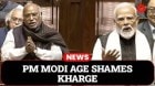 PM Modi Remarks On Kharge’s Age During Rajya Sabha Debate | Opposition Screams Over Controversy