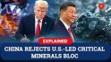 China Slams U.S. Plan For Critical Minerals Trade Bloc
