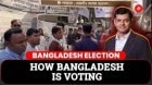 Bangladesh Election: How Bangladesh Is Voting| Ground Report