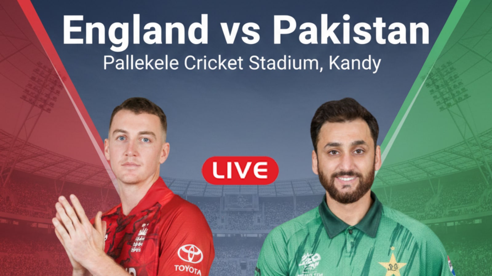 England vs Pakistan LIVE Score, T20 World Cup 2026: PAK face ENG in do-or-die game in Kandy after washout vs NZ