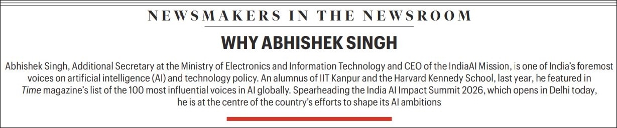 Abhishek Singh, CEO, IndiaAI Mission: ‘Whether it’s Nvidia, Anthropic, OpenAI or Google, companies are looking at India to hire AI engineers​’