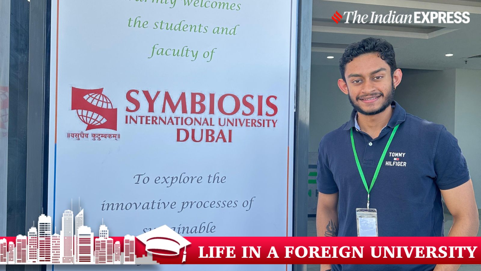 ‘My BBA degree from Dubai will help me build a career in real estate’ | Life in a Foreign University