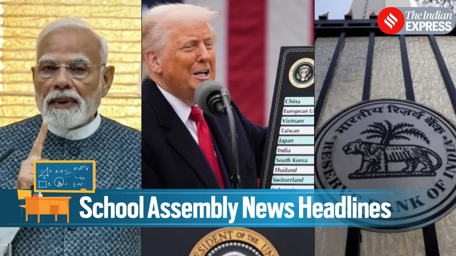 Today News Headlines for School Assembly, February 25, 2026: Trump says countries fear worse tariff terms, Kerala to be renamed as ‘Keralam’