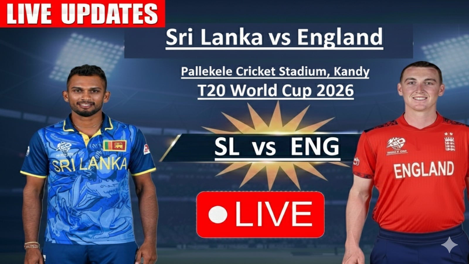 England vs Sri Lanka LIVE Score, T20 World Cup 2026: Sun out in Pallekele; SL win toss, opt to bowl in Super 8 clash