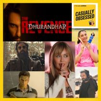 casually obsessed podcast the indian express Dhurandhar 2 hannah montana lara jean in xo kitty