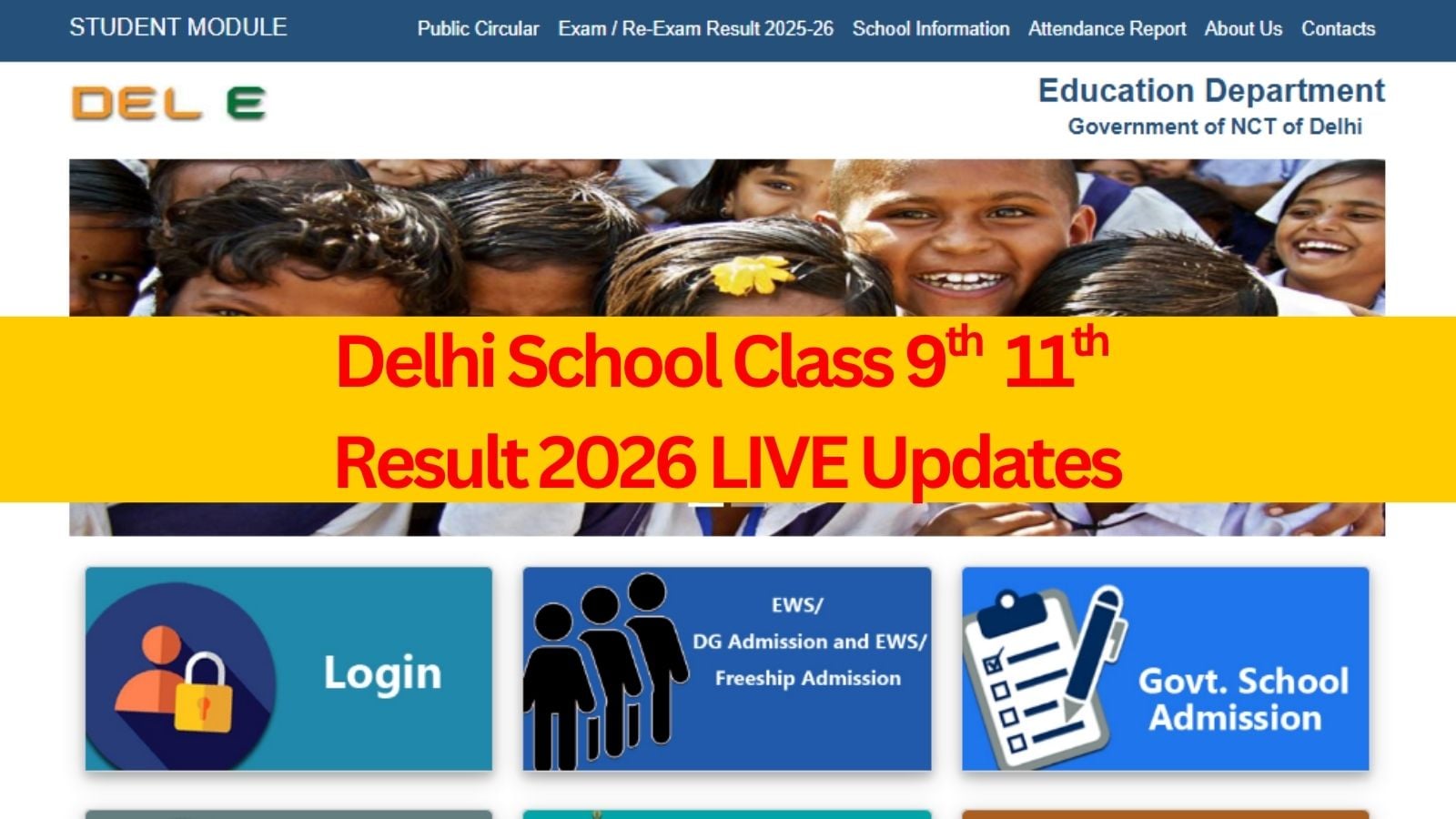 Edudel.nic.in, DoE Delhi School Class 9th, 11th Result 2026 LIVE Updates: Results date to be announced soon at edudel.nic.in; what we know so far