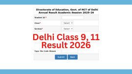 DoE Delhi Class 9, 11 Results 2026