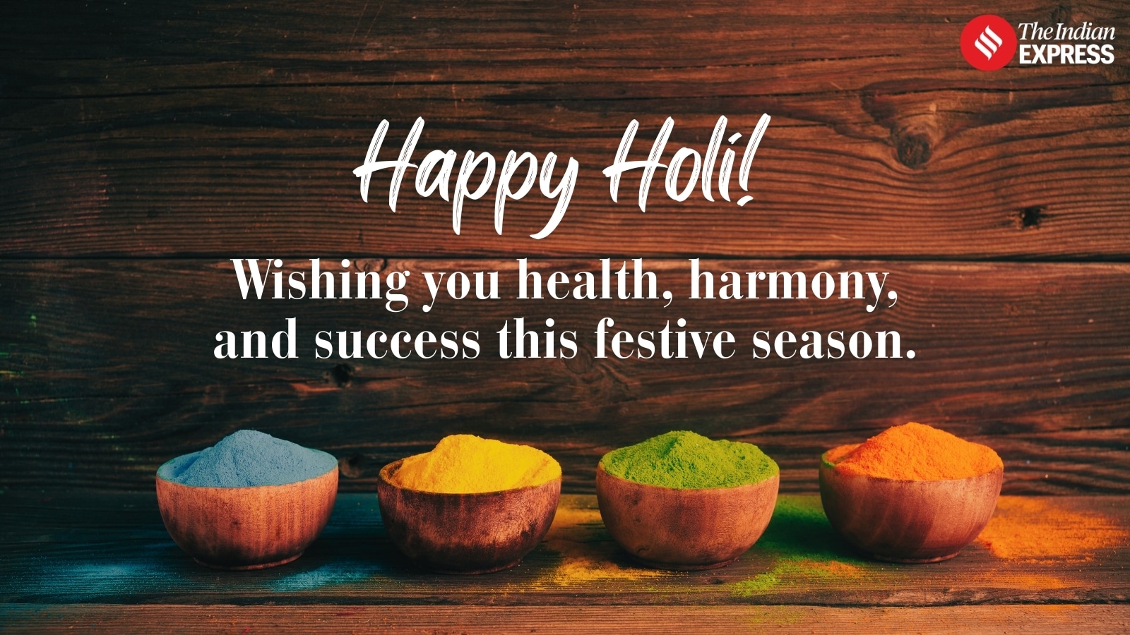 Wishing you courage like red, calmness like blue, growth like green, and happiness like yellow this Holi 2026.