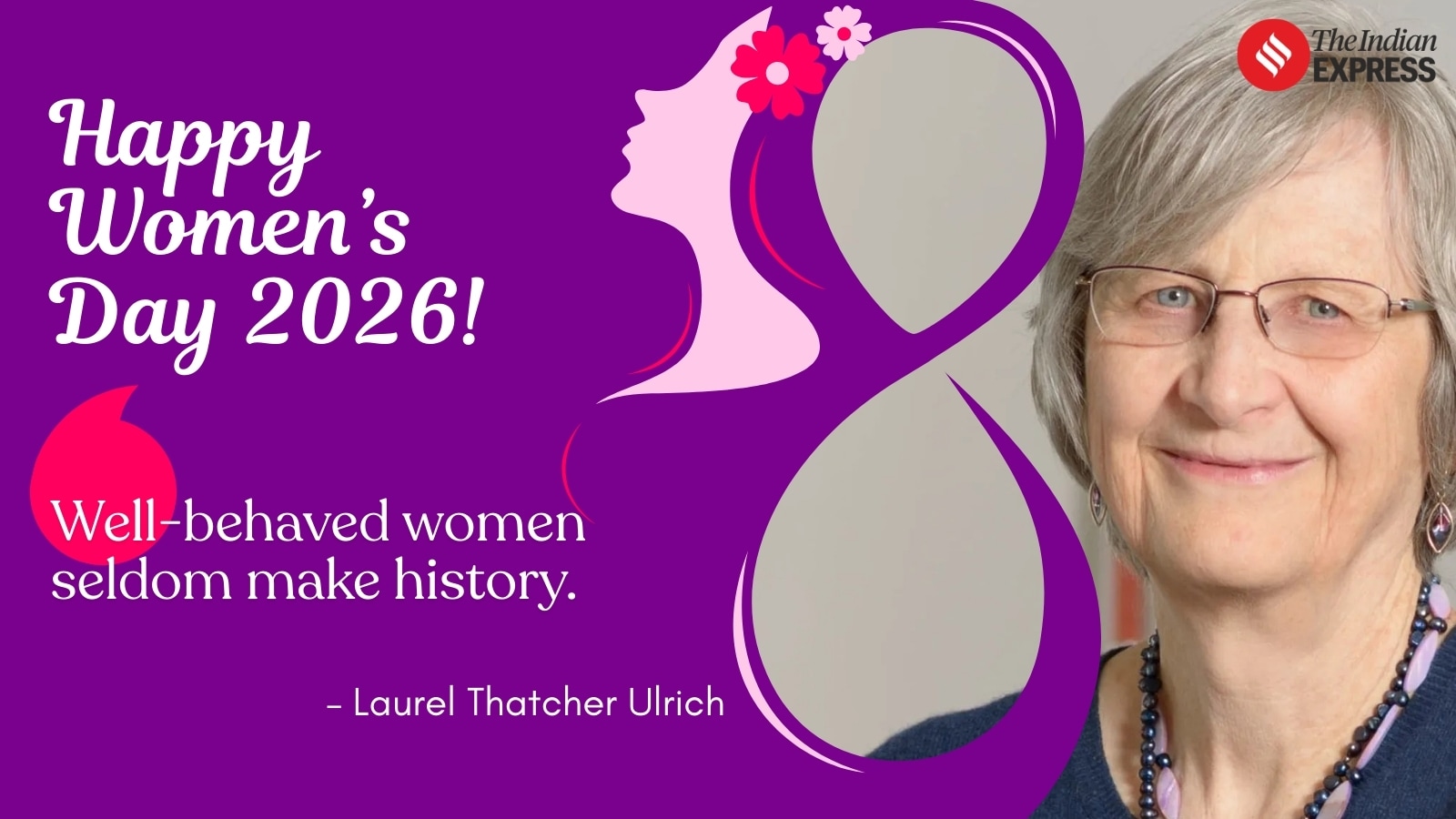 Women's Day 2026: Quote by Laurel Thatcher Ullrich