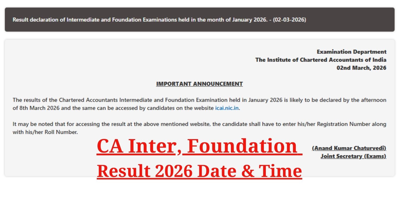 ICAI CA Foundation, Inter January Results 2026 to be out on March 8 ICAI CA Foundation, Inter January Results 2026 to be out on March 8