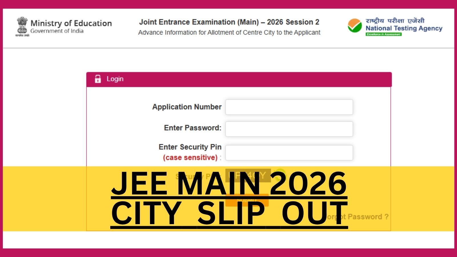 JEE Mains 2026 Session 2 City Intimation Slip Live Updates: JEE Main April exam city slip out