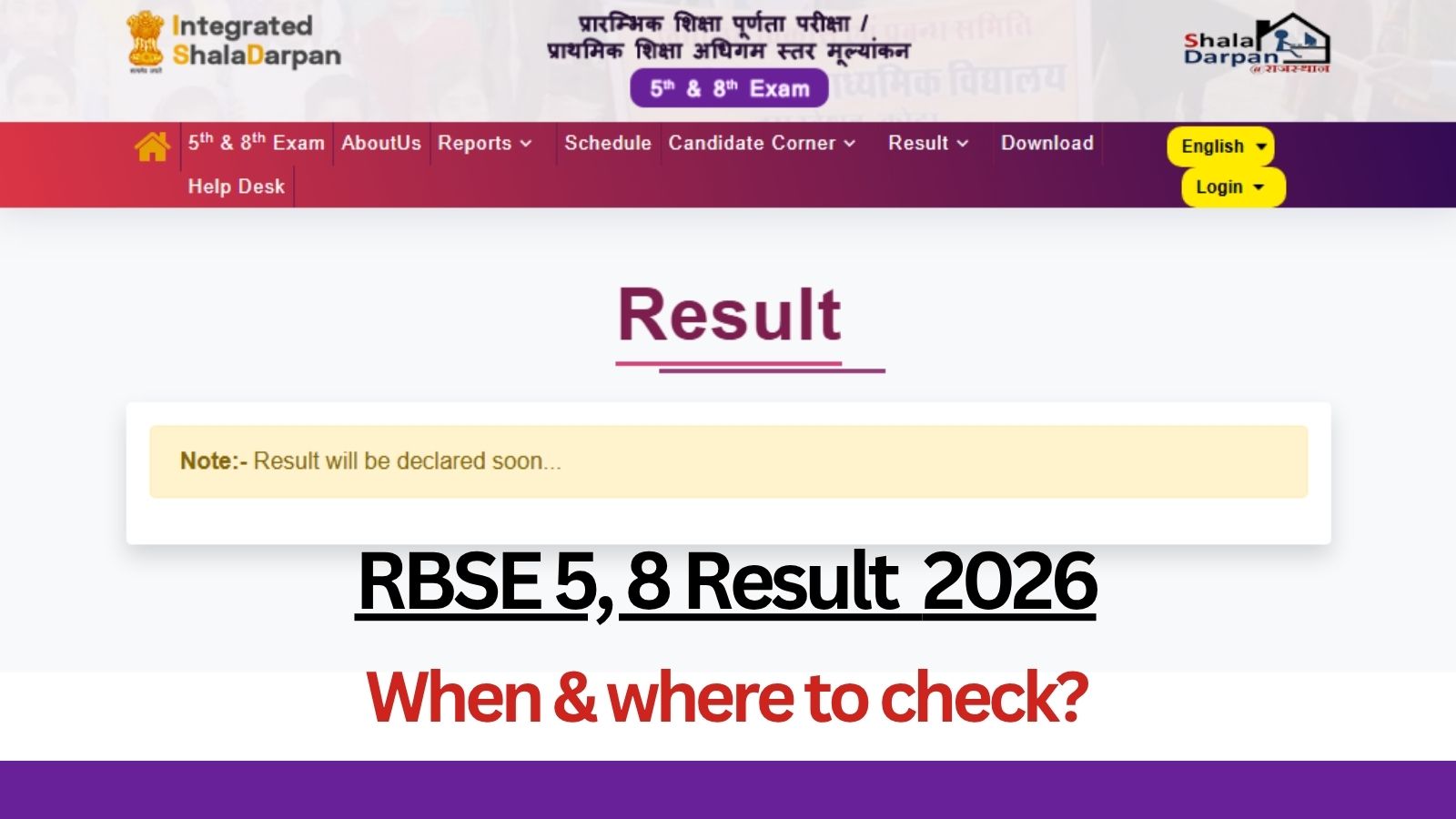 Rajshaladarpan.nic.in, Rajasthan Board RBSE 5th, 8th Results 2026: When and where will the results be available?
