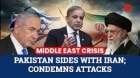 Pakistan Calls Out “Unwarranted” Attacks on Iran, Warns of Regional Chaos | Middle East Crisis