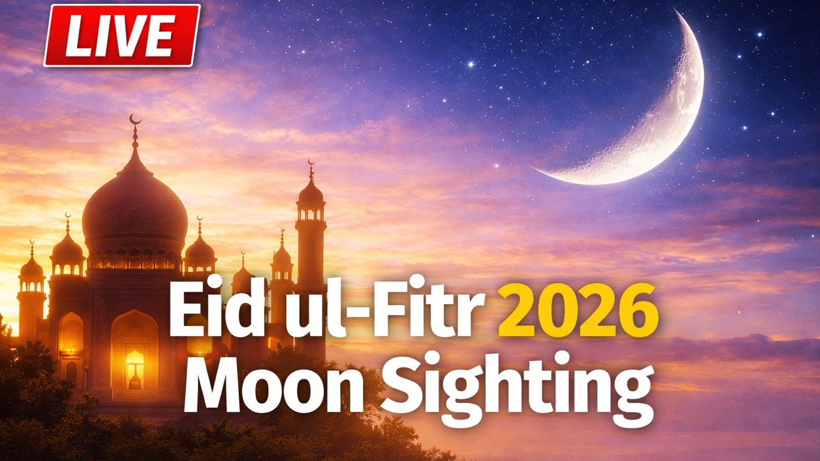 Eid ul-Fitr 2026 Moon Sighting Date, Timing LIVE: Moonrise sighting today may be obstructed due to unclear weather
