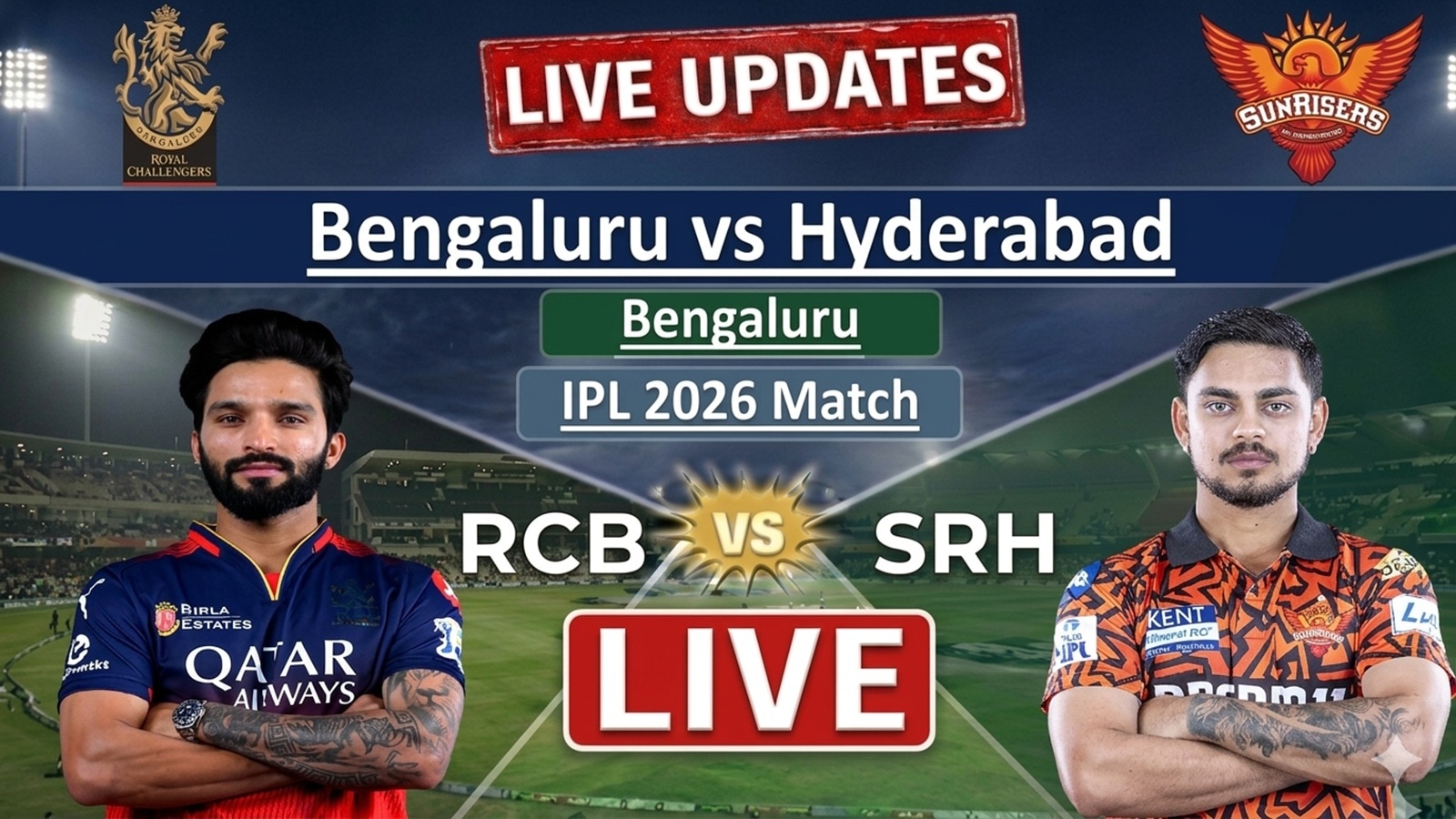 IPL 2026 RCB vs SRH LIVE Cricket Score: Toss and playing XI coming up from Bengaluru