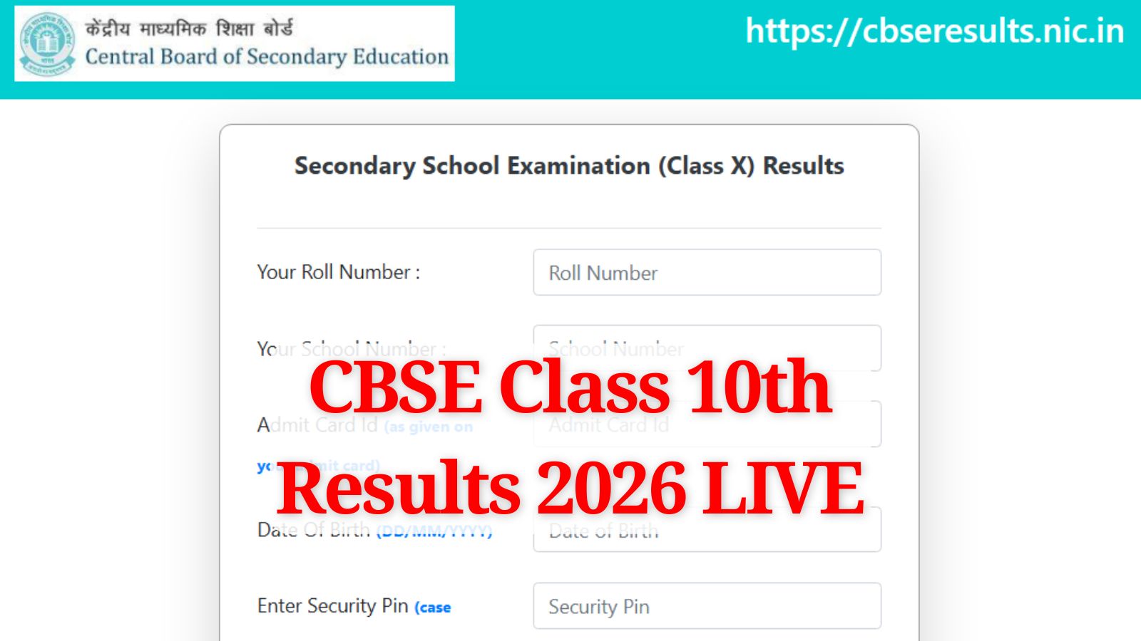 CBSE 10th Result 2026, Results.cbse.nic.in LIVE: Link to be active shortly; how to check results at results.cbse.nic.in