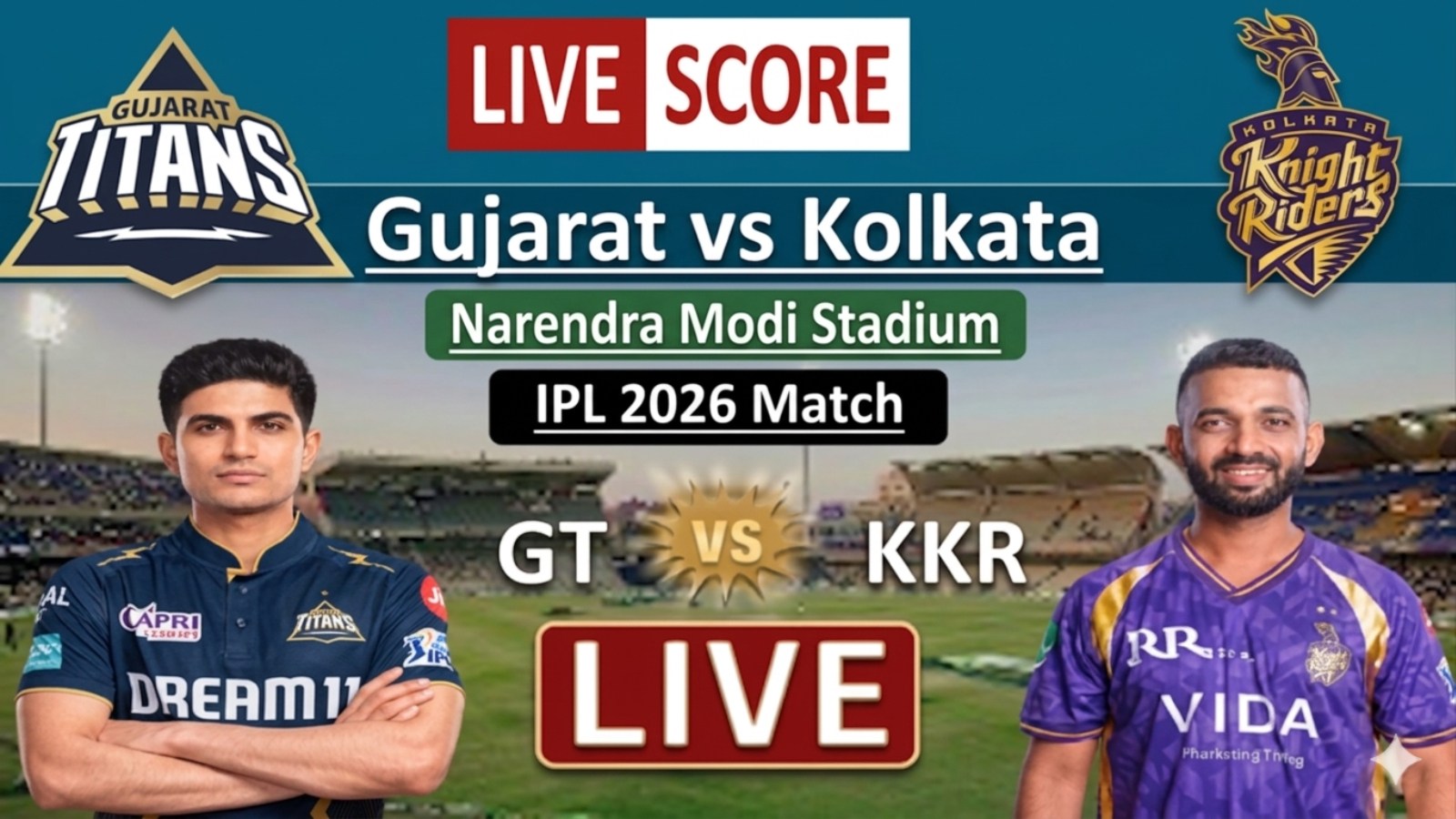 GT vs KKR Live Score, IPL 2026