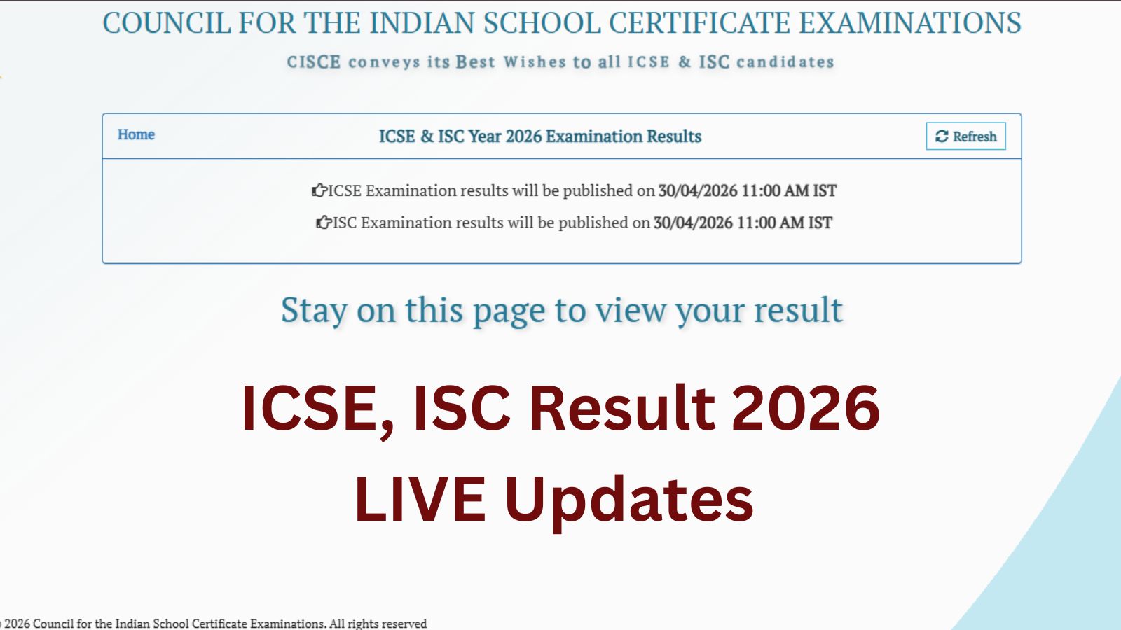 ICSE 10th, ISC 12th Result 2026 Live Updates: Will hard copies of marksheets be available today?
