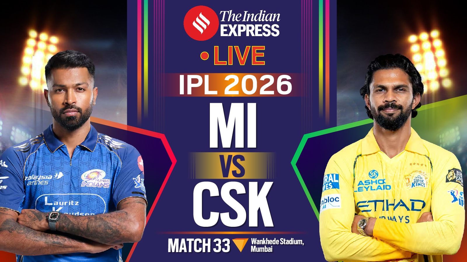 Follow Mumbai Indians vs Chennai Super Kings IPL 2026 match taking place at Wankhede Stadium.
