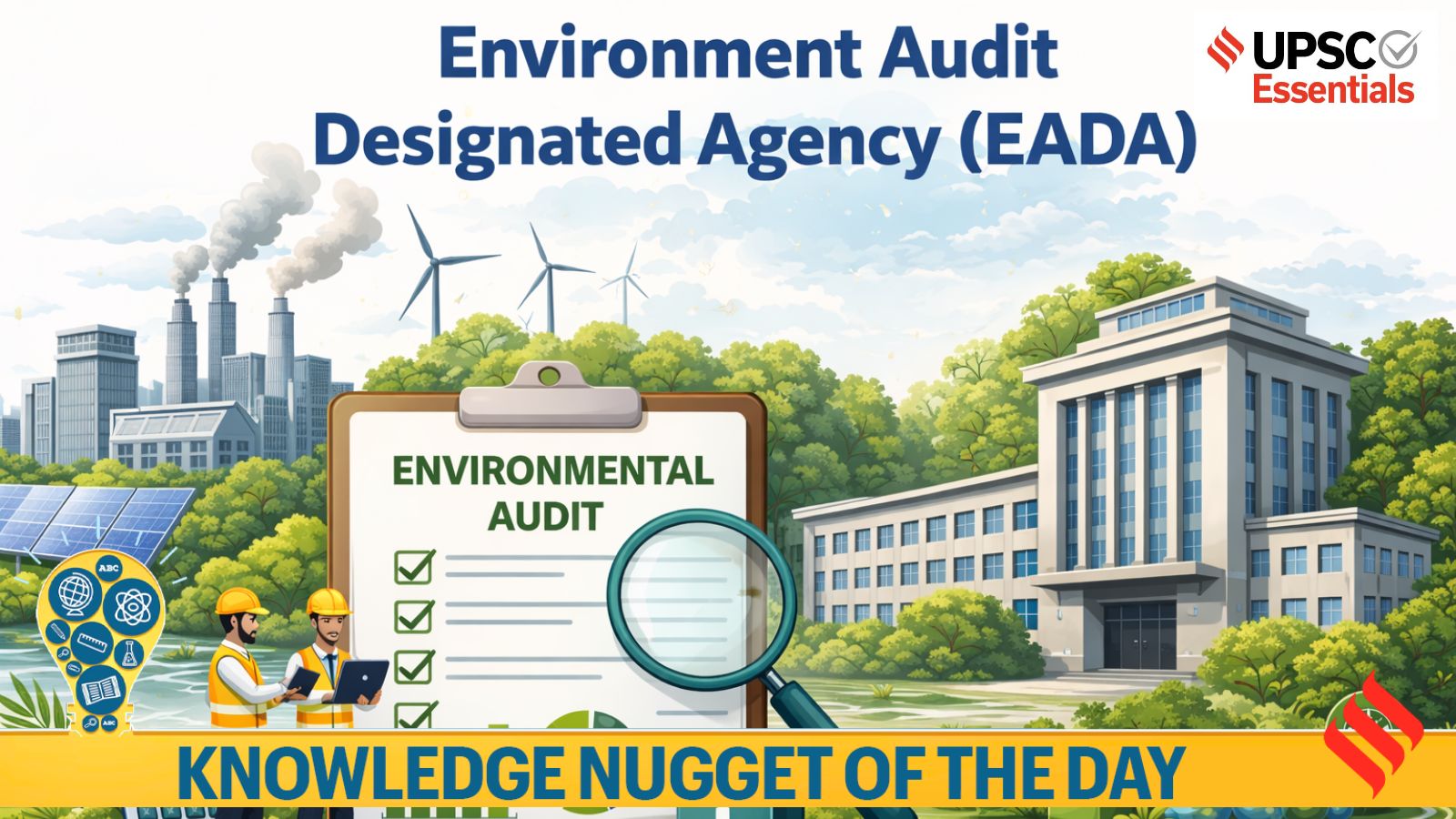 Knowledge Nugget | National Productivity Council to lead environmental audits: What is EADA and why it matters