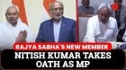 Nitish Kumar Takes Oath as Rajya Sabha Member
