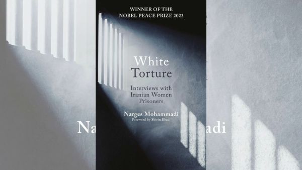 The book cover of White Torture by Narges Mohammadi