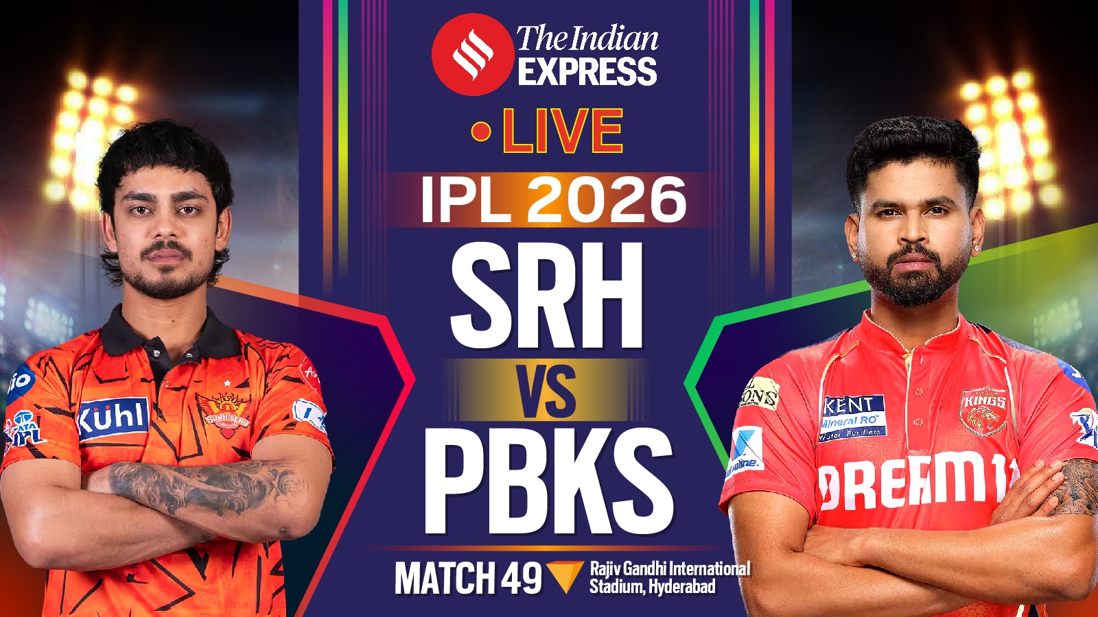 SRH vs PBKS LIVE Score, IPL 2026: Toss now; Sunrisers Hyderabad take on vs Punjab Kings, Playing XI updates