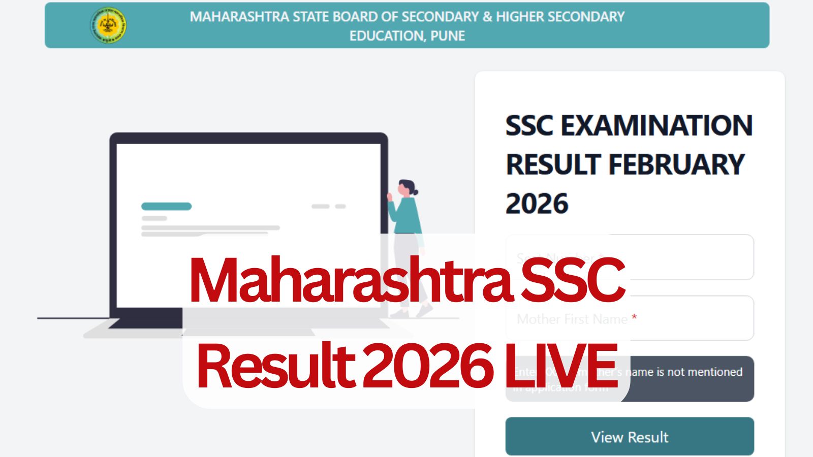 Maharashtra Board SSC 10th Result 2026 Live Updates: MSBSHSE SSC result today, at what time will it be out?