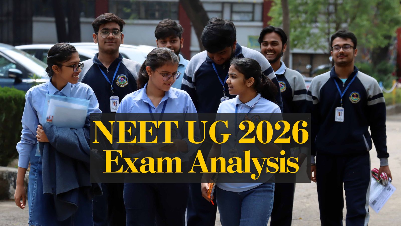 NEET 2026 Exam Analysis: Moderate difficulty level, balanced paper shifts focus to time management and consistency