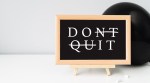 Quit