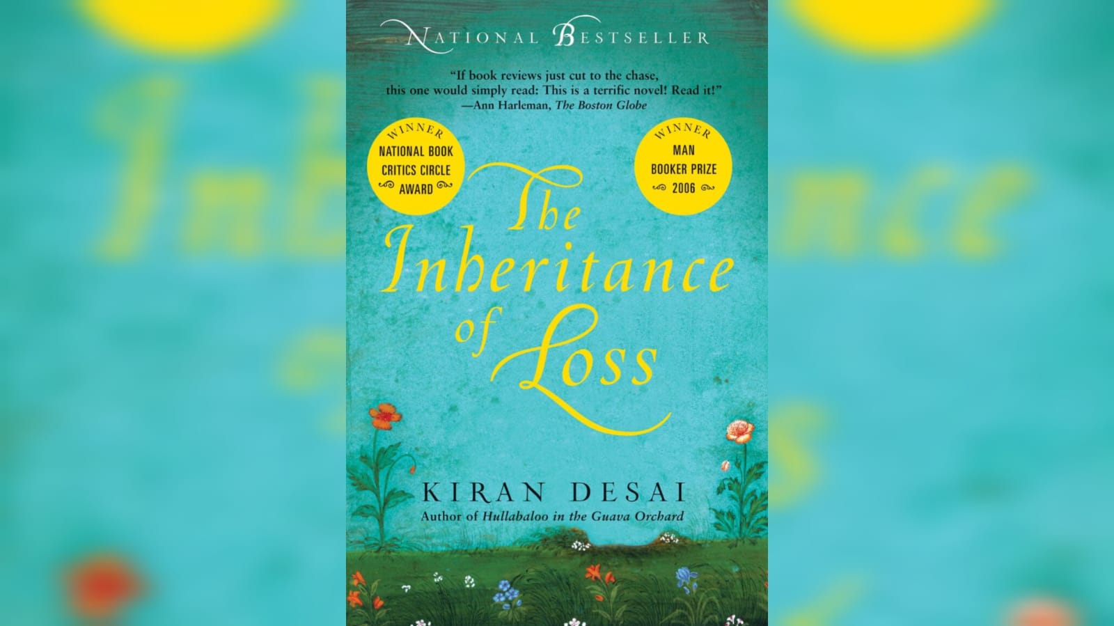 This is a book cover of the international booker prize winner - The inheritance of loss in teal blue background with title written in yellow colour. 
