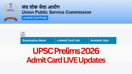 UPSC Prelims Admit Cards 2026 Live