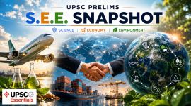 UPSC Prelims S.E.E. Snapshot: SAF, Economic Integration, and Breached Planetary Boundaries