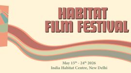 film Habitat Film Festival to begin in Delhi on May 15