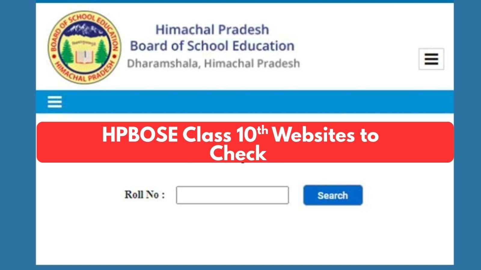 HPBOSE HP Board 10th Result 2026: Websites to check matric scorecards at hpbose.org