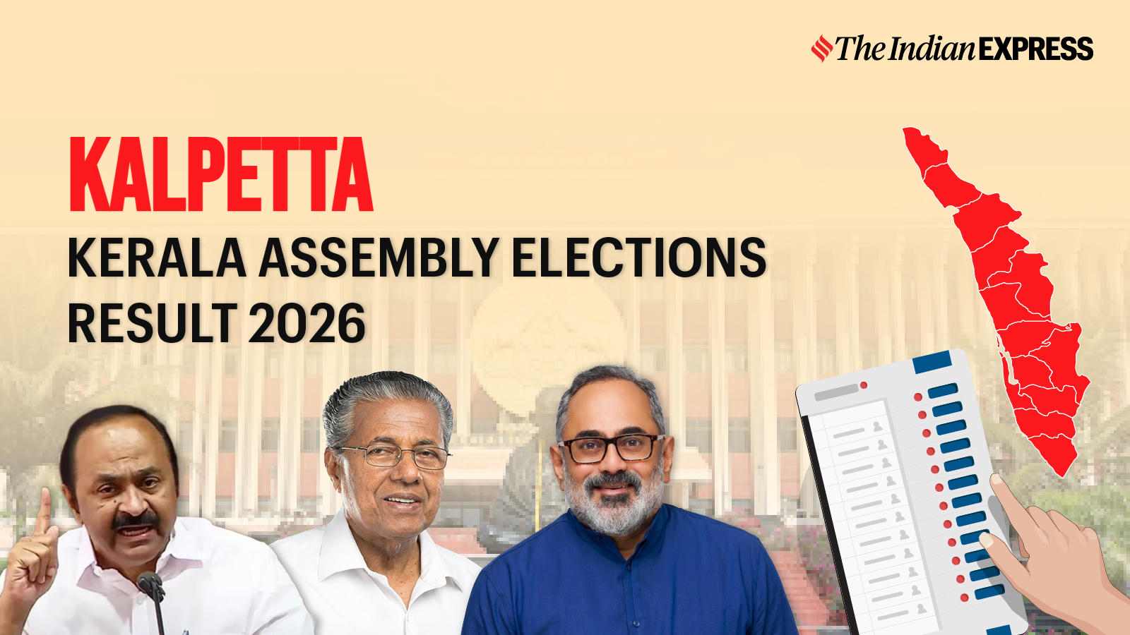 Kalpetta Assembly Election Result 2026 LIVE: Winner, Vote Share and Party-wise Trends