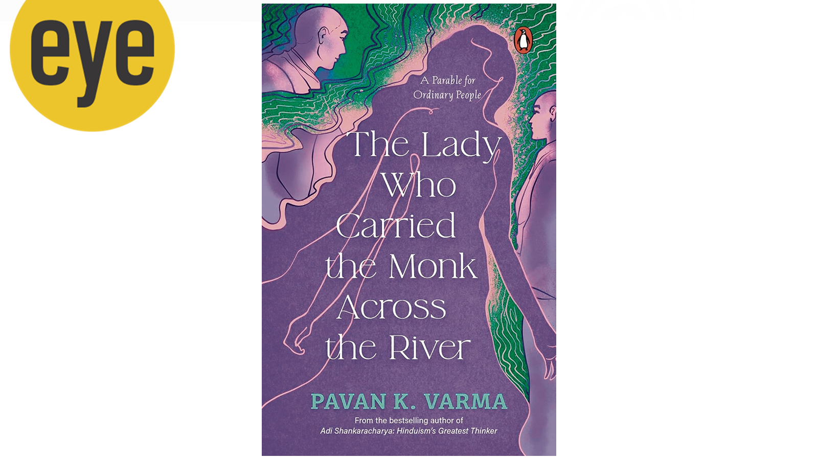 Love vs Renunciation: The debate at the heart of Pavan K Varma’s new book