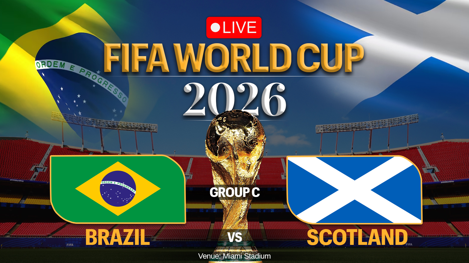 Brazil vs Scotland, FIFA World Cup 2026 Live Score: Neymar in focus as BRA look to book RO32 spot vs SCO