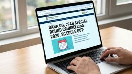 DASA UG, CSAB special round counselling 2026; check full schedule