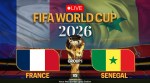 FIFA World Cup 2026, France vs Senegal Football Score