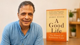 Jerry Pinto is the author of A Good Life: The Power of Palliative Care.