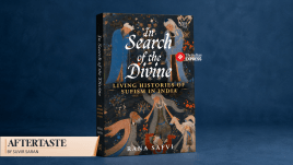 Rana Safvi’s In Search of the Divine: Living Histories of Sufism in India