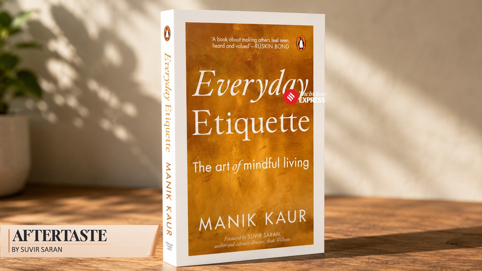 Why Manik Kaur’s Everyday Etiquette: The Art of Mindful Living is really about becoming more human